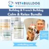 bulldog calm & Relax Bundle