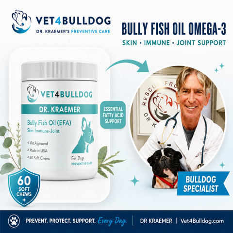 Dr. Kraemer, bulldog specialist, with V4B Bully Fish Oil EFA, 60 soft chews