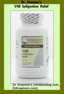 Dr. Kraemer’s V4B Indigestion Relief- for Digestion and Gas intestinal problems in Bulldogs