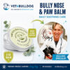 Dr. Kraemer, bulldog specialist, with V4B Bully Nose & Paw Balm